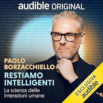 Restiamo Intelligenti – Paolo Borzacchiello